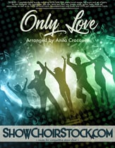Only Love Digital File choral sheet music cover